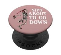 Sips About to Go Down Wine Drinking Retirement Sip Happens PopSockets PopGrip Adhesivo