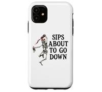 Sips About to Go Down Wine Retirement Party Life Sip Happens Carcasa para iPhone 11