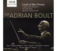 Sir Adrian Boult - Lord of the Proms - Unique Recordings of the Great British Conductor