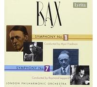 Sir Arnold Bax : Symphonies n°1 & 7
