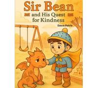 Sir Bean the Kindness Knight Coloring Book