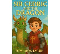 Sir Cedric and the Dragon
