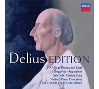 Sir Charles Mackerras - Delius: Edición 150 Aniversario