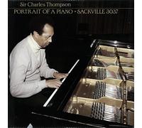 Sir Charles Thompson - Portrait Of A Piano