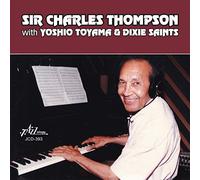 Sir Charles Thompson - With Yoshio Toyama & Dixie Saints