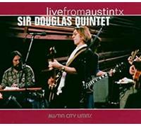 Sir Douglas Quartet - Live From Austin, Texas