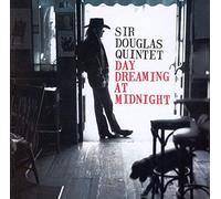 Sir Douglas Quintet – Daydreaming at Midnight