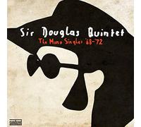 Sir Douglas Quintet - The Mono Singles 68-72