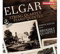 Sir Edward Elgar: String Quartet in E minor, Op. 83, Piano Quintet in A minor, Op.84