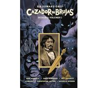 SIR EDWARD GREY CAZADOR DE BRUJAS INTEGRAL 02: 2