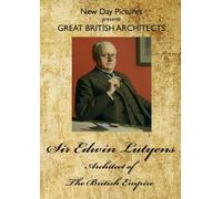 Sir Edwin Lutyens - Architect of The British Empire [Reino Unido] [DVD]