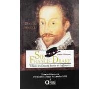 Sir Francis Drake (premio Lit. Fernando Arenas Quintela 2011)