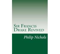 Sir Francis Drake Revived