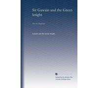 Sir Gawain and the Green knight: Piers the Ploughman