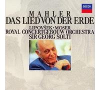Sir Georg Solti / Royal Concertgebouw Orchestra - Mahler: Symphony Das Lied Von Der