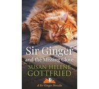 Sir Ginger and the Missing Glove
