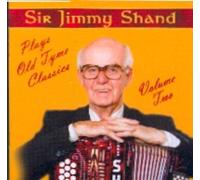 Sir Jimmy Shand - Plays Old Tyme Classics - Vol.2