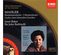 Sir John Barbirolli - Mahler: Kindertotenlieder - 5 Rückertlieder - Lieder eines fahrenden Gesellen