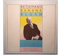 Sir John Betjeman - betjeman's banana blush LP