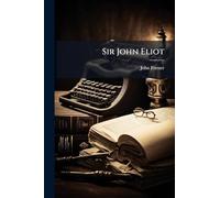 Sir John Eliot