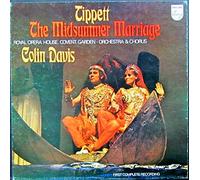 Sir Michael Tippett - The Midsummer Marriage
