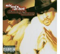 Sir Mix a Lot - Daddy's Home