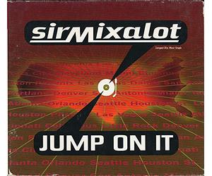 Sir Mix-a-Lot - Jump On It (usa/digipack/5 Titres Jul96)