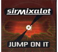 Sir Mix a Lot - Jump on It [Vinilo]