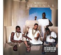 Sir Mix a Lot - Seminar