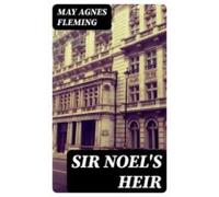 Sir Noels Heir (ebook)
