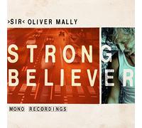 Sir Oliver Mally's Blues - Strong Believer