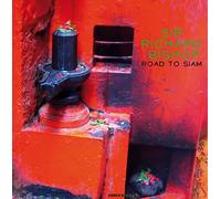 Sir Richard Bishop - Road To Siam [VINYL] [Vinilo]