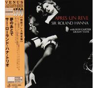 Sir Roland Hanna Trio - Apres Un Reve [ Paper-Sleev