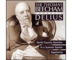 Sir Thomas Beecham - Conducts Delius: North Country