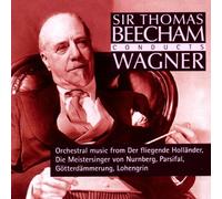 Sir Thomas Beecham - Conducts Wagner