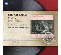 Sir Thomas Beecham - French Ballet Music