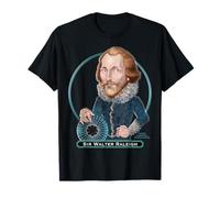 Sir Walter Raleigh, Legendario Explorador inglés y Aventurero Camiseta