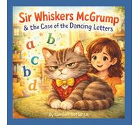 Sir Whiskers and the Case of the Dancing Letters