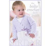Sirdar The Baby Crochet Book