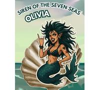 Siren of the Seven Seas: Olivia