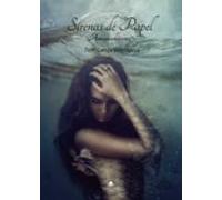 Sirenas De Papel Amanocheceres