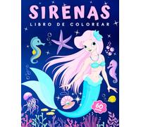 Sirenas - Libro de Colorear para Niños: 60 páginas para colorear para niñas y niños - Sirenita