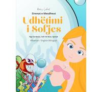 Sirenat e Mesdheut: Udhëtimi i Sofias (Albanian / English Biling) Sofia's Voyage