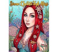 Sirene: L'Incanto degli Abissi: Libro da colorare per adulti e ragazzi con illustrazioni di sirene, tritoni e regni sottomarini