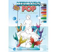 Sirènes à Colorier, Mermaids Pop Coloring Book Vol.1: The Copenhagen Mermaid Tribute: Livre de Coloriage Sirènes - Dessins faits à la main - Iconic ... Coloring Book for Artists & Stress Relief