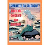 Sirenette da colorare. Libro da colorare per bambini