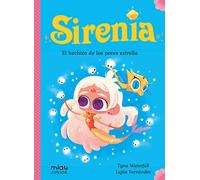SIRENIA 2: EL HECHIZO DE LOS PECES ESTRELLA (Miau Junior)
