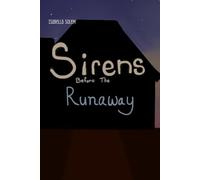 Sirens Before the Runaway
