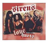 Sirens Ft Odb - Love Hurts