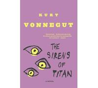 Sirens Of Titan [Idioma Inglés]: A Novel